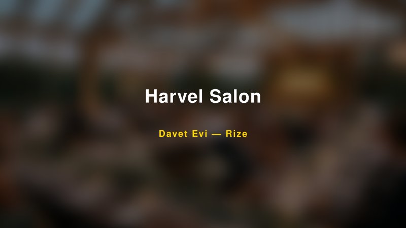 Harvel Salon — Rize Kır Düğünü Mekanı Rehberi